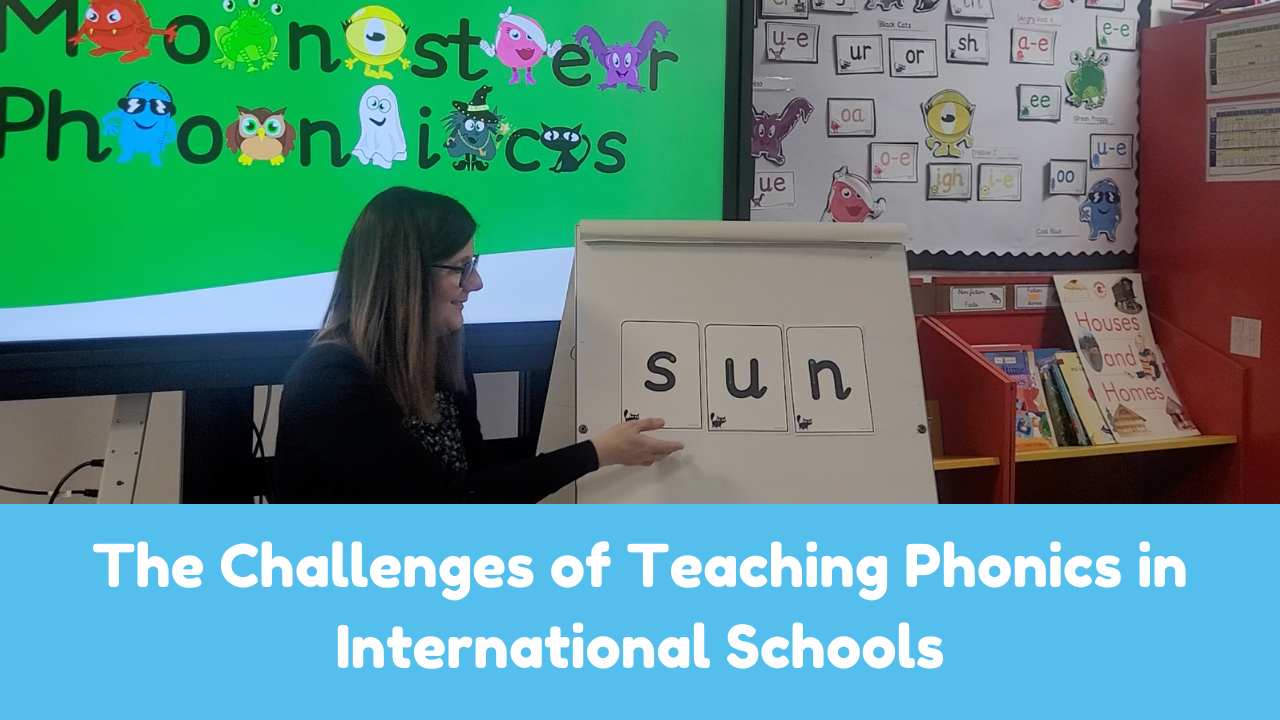 Challenges of teaching phonics in international schools