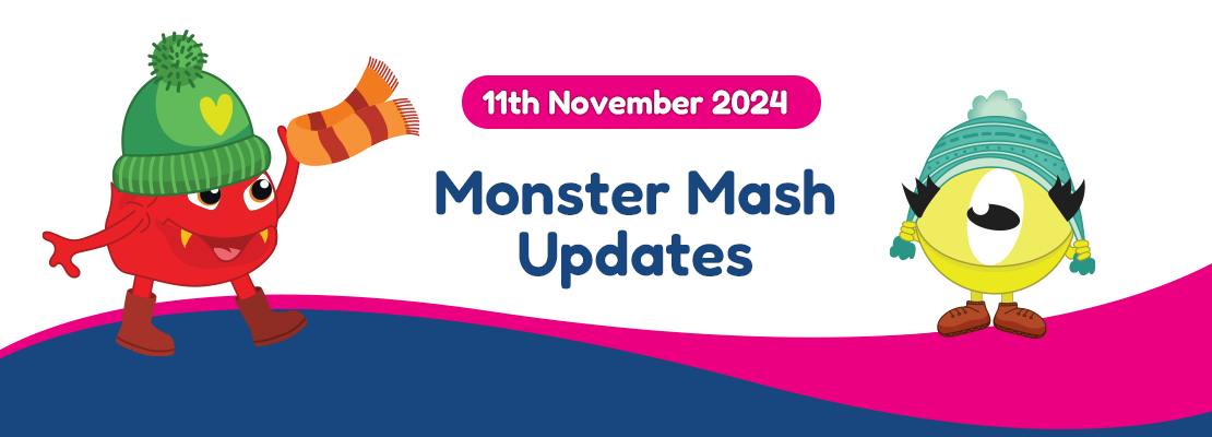 Monster Mash updates 11 11