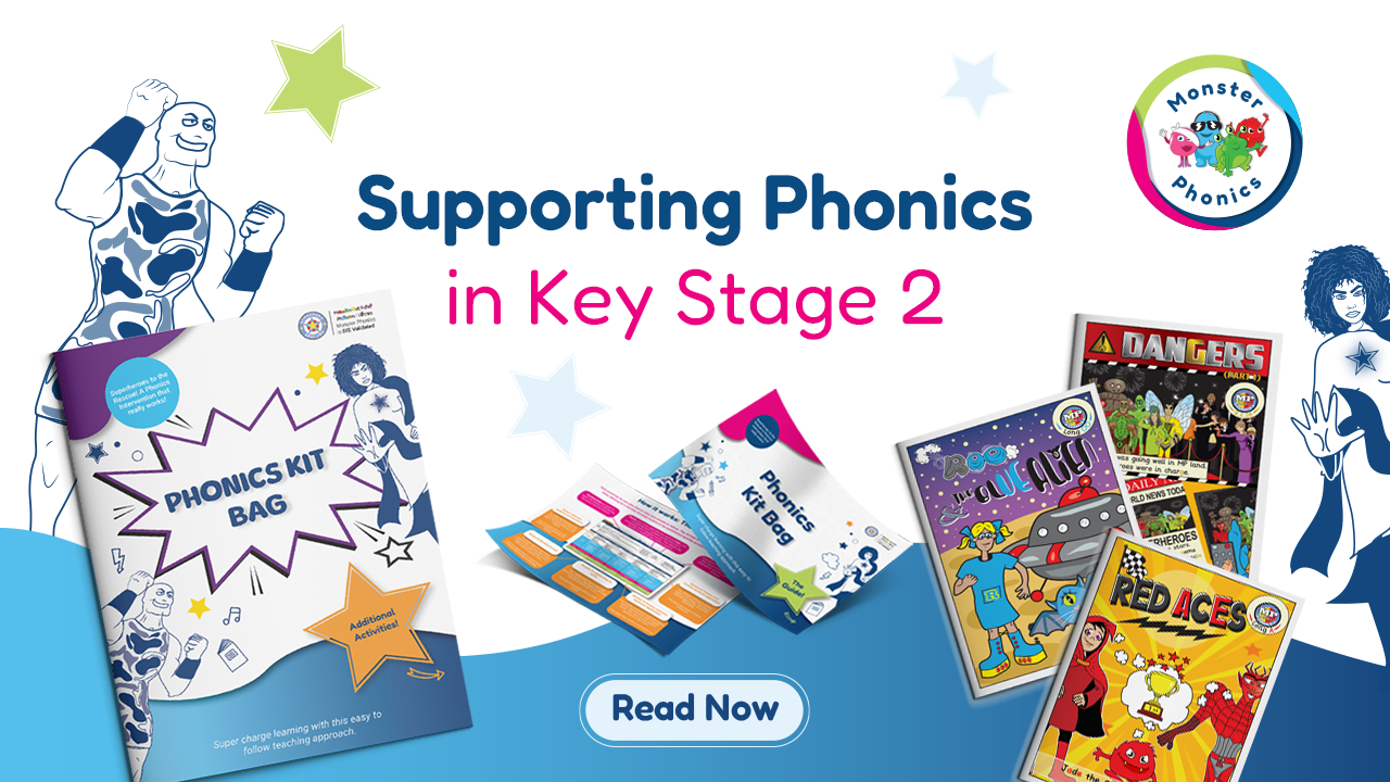 Supporting Phonics in Key Stage 2